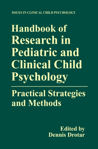 Immagine di copertina: Handbook of Research in Pediatric and Clinical Child Psychology 1st edition 9780306462290
