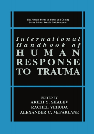 Cover image: International Handbook of Human Response to Trauma 1st edition 9781461368731