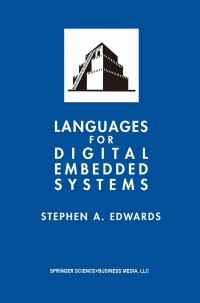 Immagine di copertina: Languages for Digital Embedded Systems 9780792379256