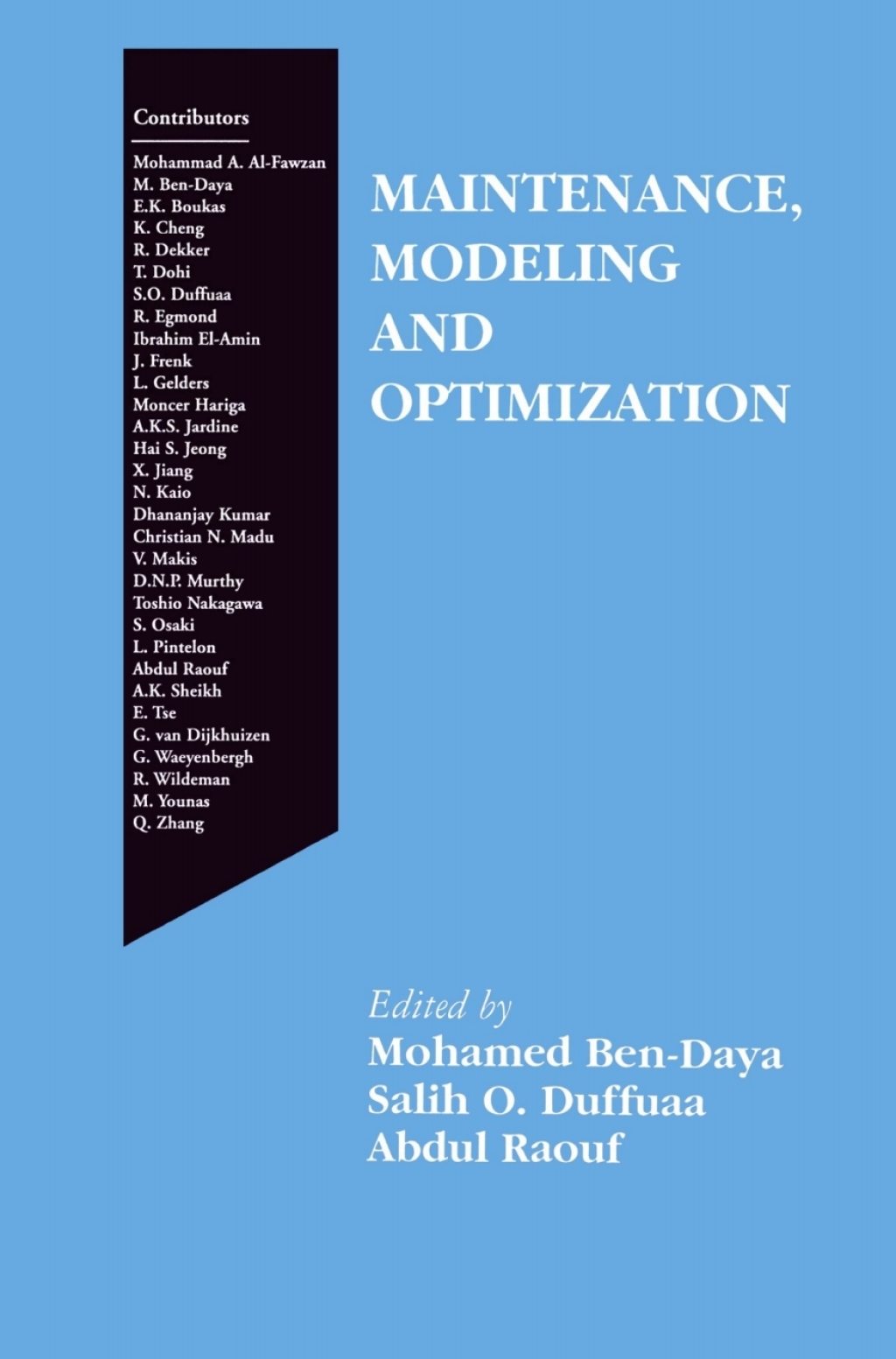 Maintenance, Modeling and Optimization 1st Edition