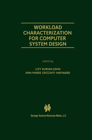 Cover image: Workload Characterization for Computer System Design 1st edition 9780792377771
