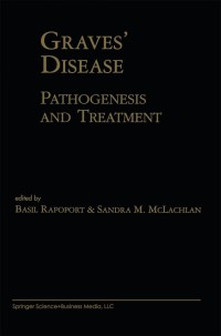 Cover image: Graves’ Disease 1st edition 9780792377900