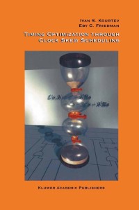 Cover image: Timing Optimization Through Clock Skew Scheduling 9780792377962