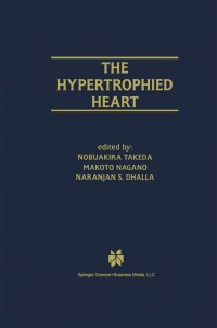 Titelbild: The Hypertrophied Heart 1st edition 9780792377412