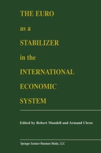 Cover image: The Euro as a Stabilizer in the International Economic System 1st edition 9780792377559