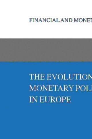 Immagine di copertina: The Evolution of Monetary Policy Strategies in Europe 9780792378693