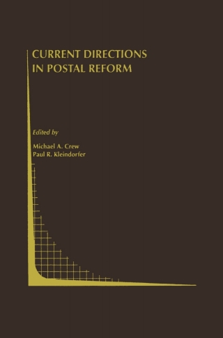 Cover image: Current Directions in Postal Reform 1st edition 9780792378075
