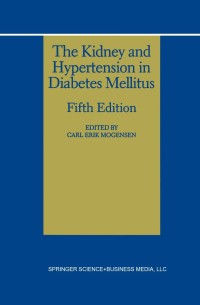 Imagen de portada: The Kidney and Hypertension in Diabetes Mellitus 5th edition 9780792379010