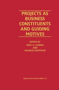 Cover image: Projects as Business Constituents and Guiding Motives 1st edition 9780792378341