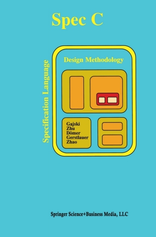 Cover image: SPECC: Specification Language and Methodology 9780792378228