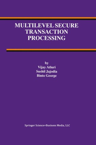 Immagine di copertina: Multilevel Secure Transaction Processing 9781461370550