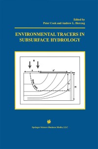 Cover image: Environmental Tracers in Subsurface Hydrology 1st edition 9780792377078