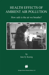 Cover image: Health Effects of Ambient Air Pollution 9781461370635