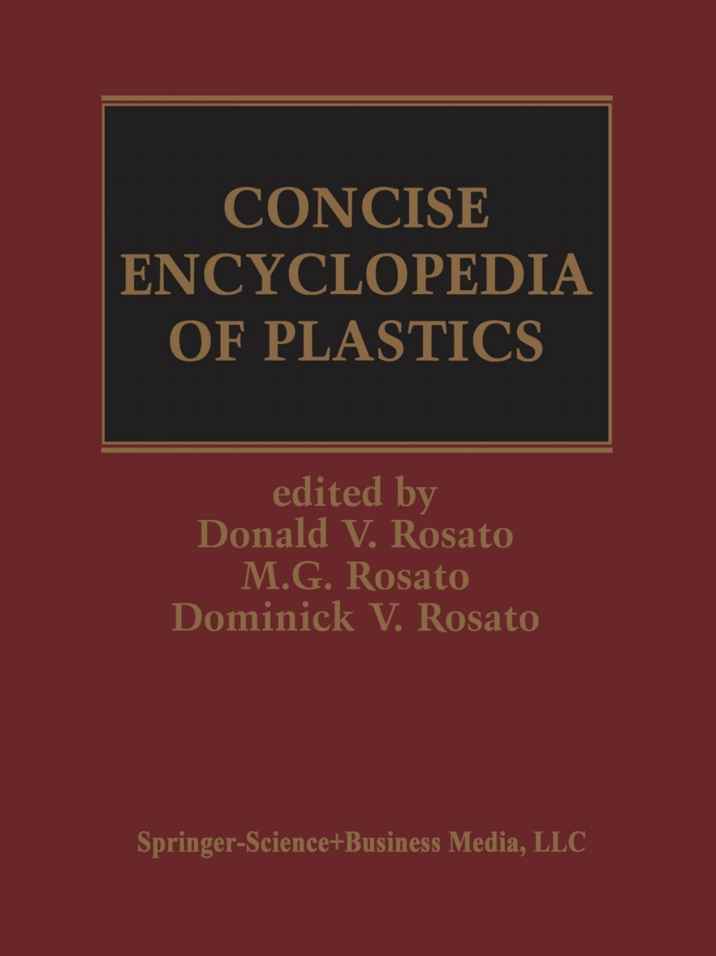 Concise Encyclopedia of Plastics