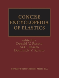 Cover image: Concise Encyclopedia of Plastics 9780792384960