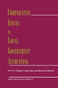 表紙画像: Comparative Issues in Local Government Accounting 1st edition 9781461370697