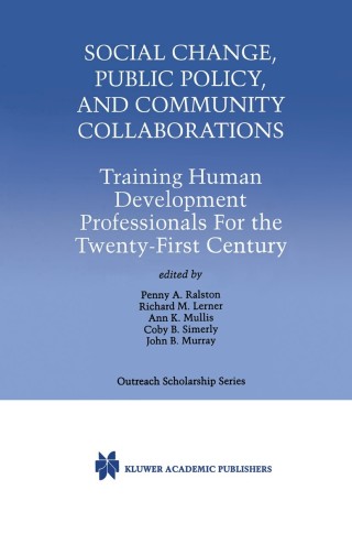 Cover image: Social Change, Public Policy, and Community Collaborations 1st edition 9780792386599