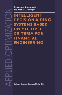 Cover image: Intelligent Decision Aiding Systems Based on Multiple Criteria for Financial Engineering 9780792362739