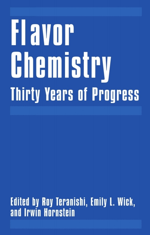 Flavor Chemistry: Thirty Years of Progress, 1st Edition - FULL INSTANT DOWNLOAD | PDF DOCX EPUB