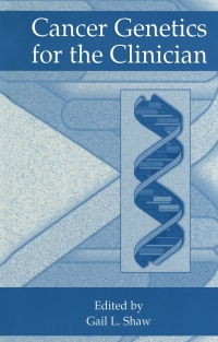 Cover image: Cancer Genetics for the Clinician 1st edition 9780306461941