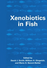 Cover image: Xenobiotics in Fish 1st edition 9780306461897