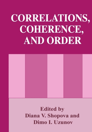 Cover image: Correlations, Coherence, and Order 1st edition 9781461547273