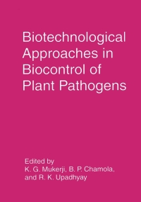 Cover image: Biotechnological Approaches in Biocontrol of Plant Pathogens 1st edition 9781461547457
