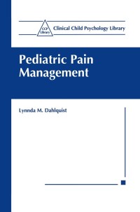 Cover image: Pediatric Pain Management 9780306460845