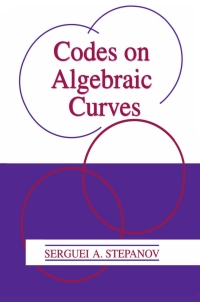 Cover image: Codes on Algebraic Curves 9780306461446