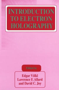 Imagen de portada: Introduction to Electron Holography 1st edition 9780306449208