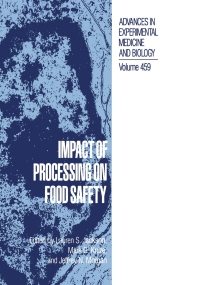 صورة الغلاف: Impact of Processing on Food Safety 1st edition 9781461372011