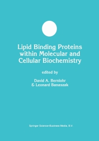 Imagen de portada: Lipid Binding Proteins within Molecular and Cellular Biochemistry 1st edition 9780792382232