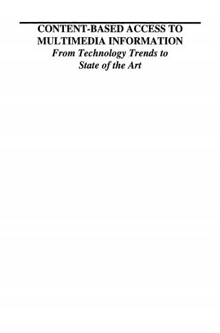 Cover image: Content-Based Access to Multimedia Information 9780792384953