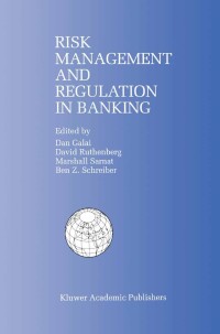 Imagen de portada: Risk Management and Regulation in Banking 1st edition 9780792384830