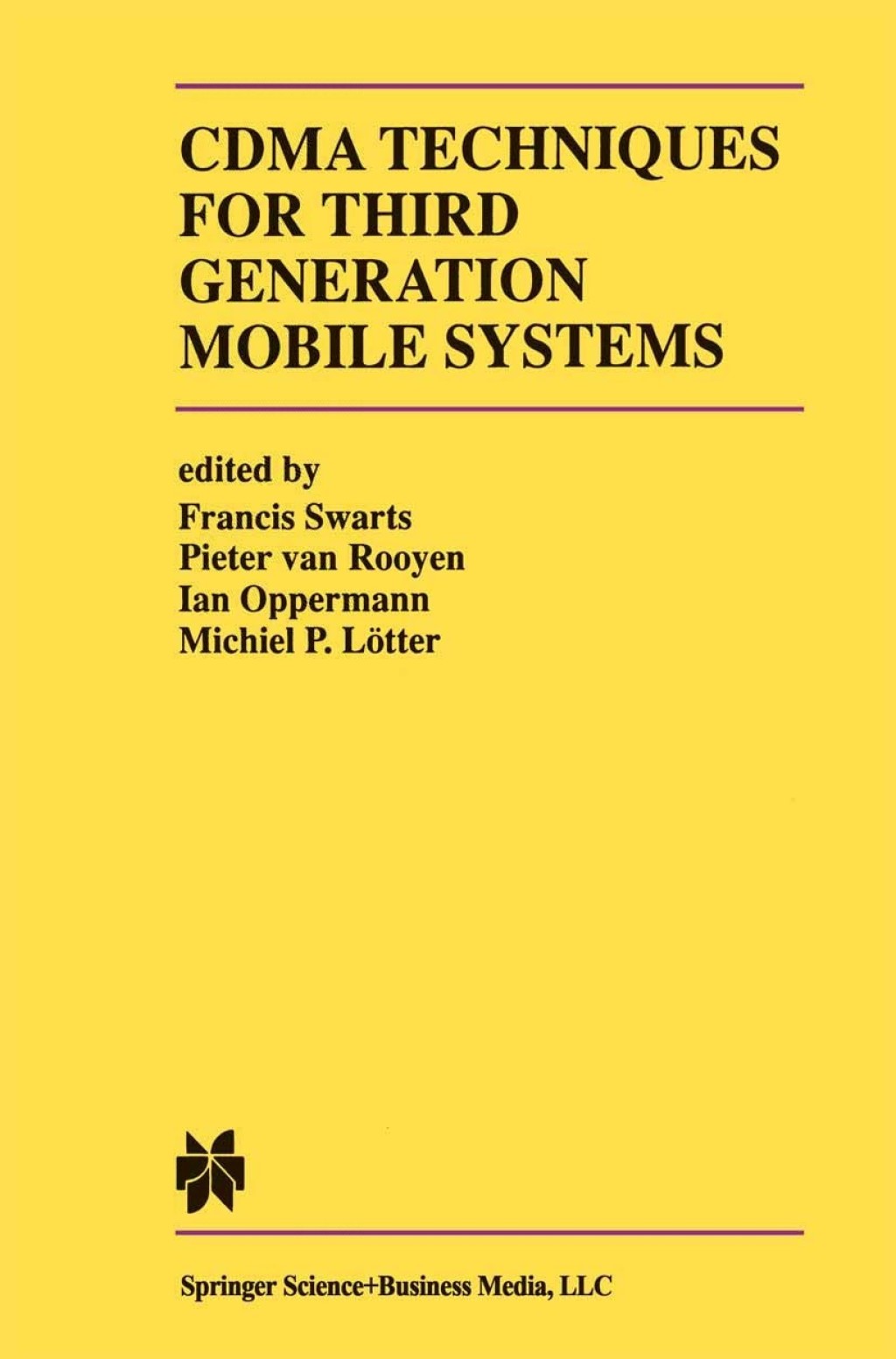 CDMA Techniques for Third Generation Mobile Systems 1st Edition