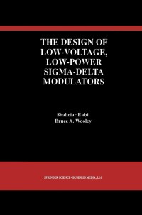 Cover image: The Design of Low-Voltage, Low-Power Sigma-Delta Modulators 9780792383611