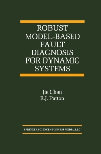 Immagine di copertina: Robust Model-Based Fault Diagnosis for Dynamic Systems 9781461373445