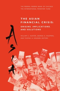 Imagen de portada: The Asian Financial Crisis: Origins, Implications, and Solutions 1st edition 9780792384724