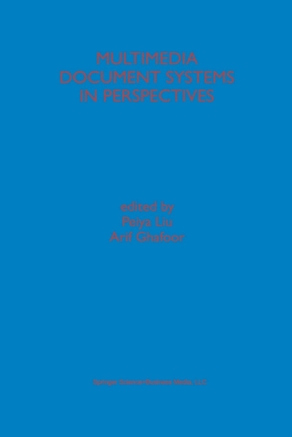 Titelbild: Multimedia Document Systems in Perspectives 1st edition 9781461551751