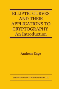 Cover image: Elliptic Curves and Their Applications to Cryptography 9781461373728