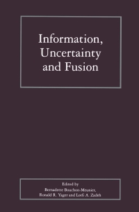 Imagen de portada: Information, Uncertainty and Fusion 1st edition 9781461552093