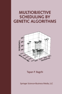Imagen de portada: Multiobjective Scheduling by Genetic Algorithms 9780792385615
