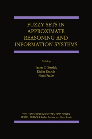 Cover image: Fuzzy Sets in Approximate Reasoning and Information Systems 1st edition 9781461552437