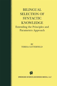 Cover image: Bilingual Selection of Syntactic Knowledge 9781461373988