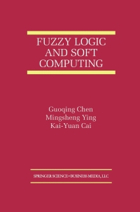 Titelbild: Fuzzy Logic and Soft Computing 1st edition 9781461552611