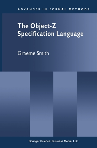 Imagen de portada: The Object-Z Specification Language 9780792386841