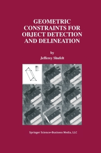 表紙画像: Geometric Constraints for Object Detection and Delineation 9781461374053