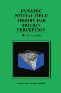 Omslagafbeelding: Dynamic Neural Field Theory for Motion Perception 9780792383000