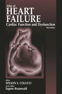 Cover image: Atlas of Heart Failure 3rd edition 9781573401845