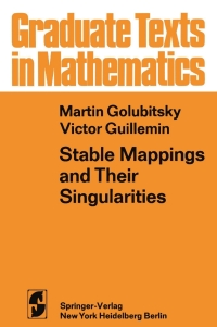 表紙画像: Stable Mappings and Their Singularities 9780387900735
